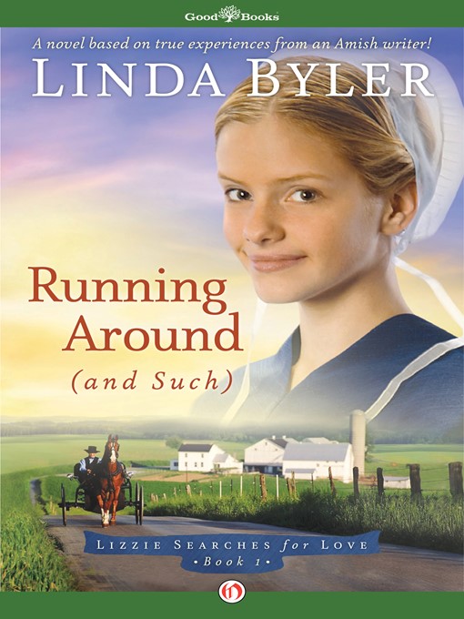Title details for Running Around (and Such) by Linda Byler - Available